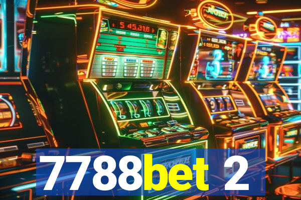 7788bet 2